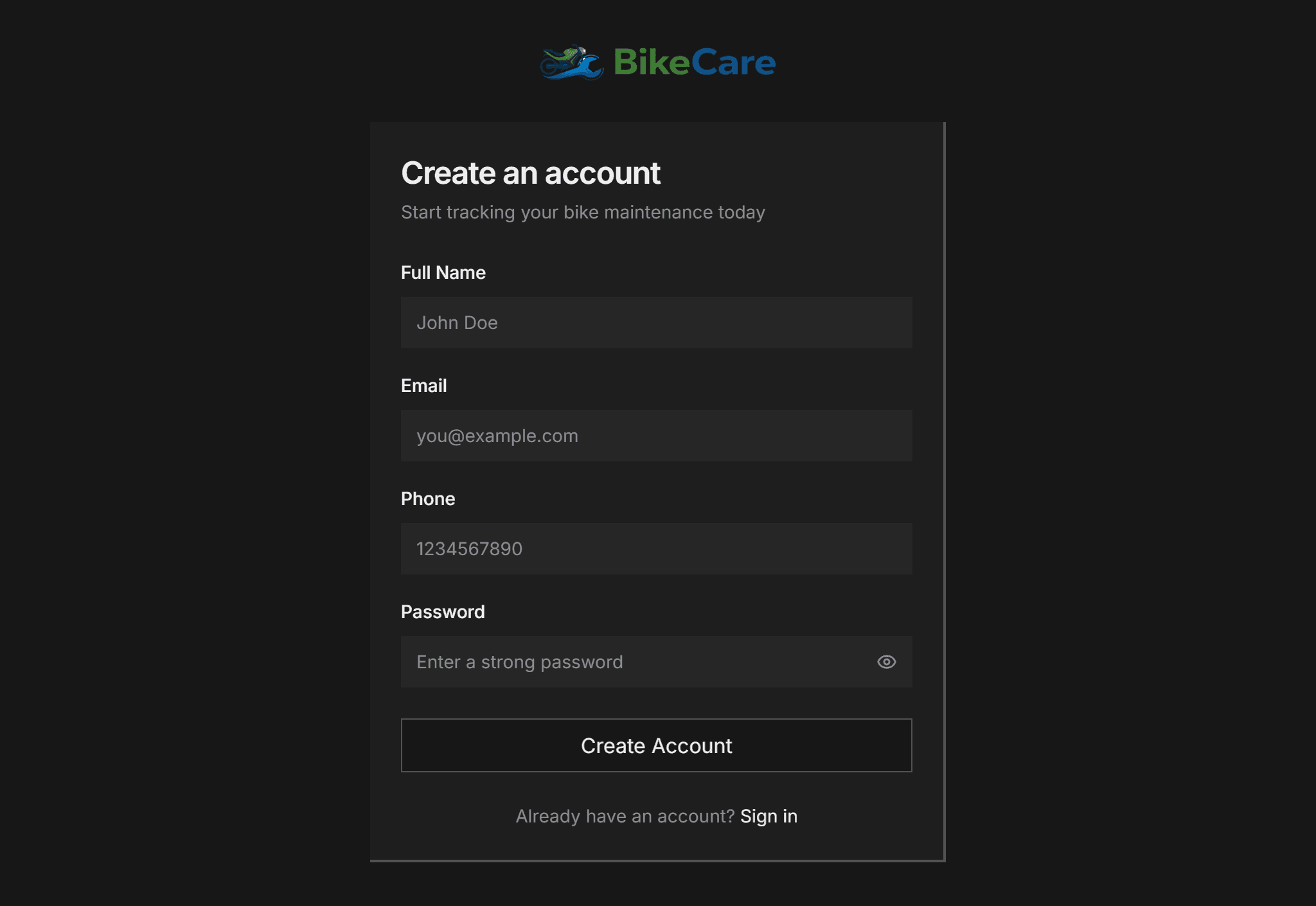 BikeCare step 01: Create Your Account — Sign up with your name, email, and phone. Verify your email and you're in. Takes